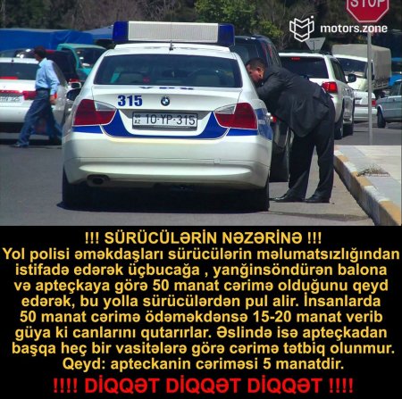 Sürücülərin NƏZƏRİNƏ: 5 manatlıq bu cəriməyə 50 manat ÖDƏMƏYİN