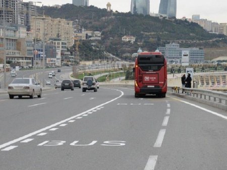 Sürücülərə XƏBƏRDARLIQ: Bakıda bu saatlarda avtobus zolaqlarına GİRMƏK OLMAZ